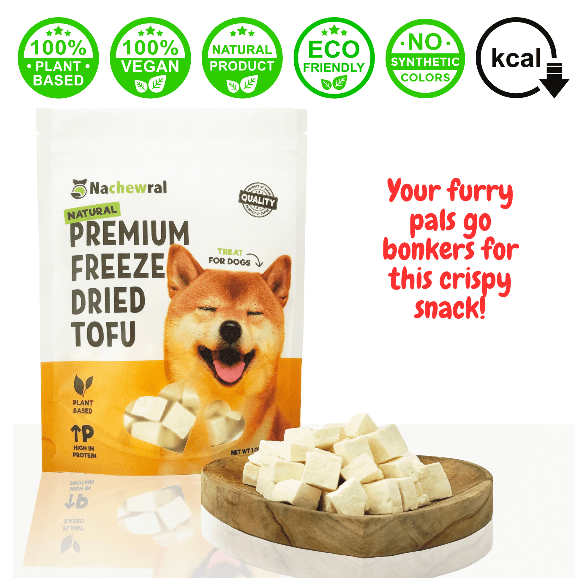 tofu for dog, plant-based dog treat, gluten-free, omega-6 ,no additives, low calories, vegan dog treat, freeze dried tofu